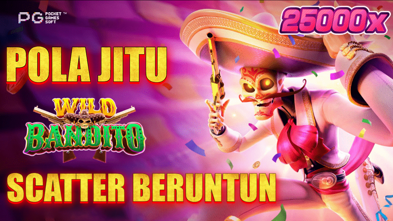 Wild Bandito: Slot Koboi PG Soft Paling Seru di MAINAKU