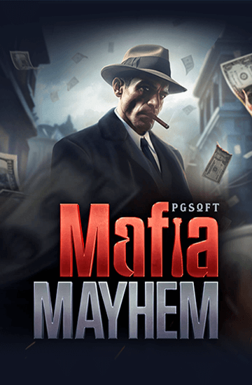 Panduan Lengkap Mafia Mayhem PG Soft: Tips & Pola Gacor